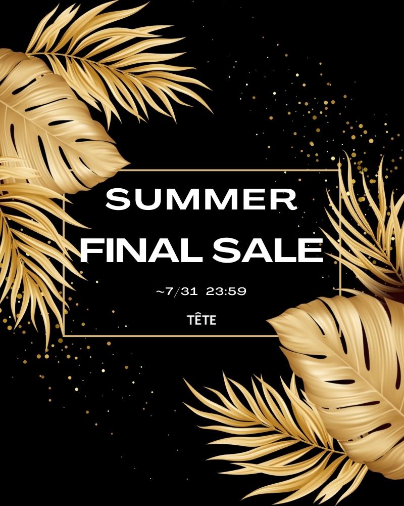 SUUMER  FINAL SALE